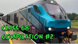 Class 68 Compilation! | Part 2 | Thrash and more!