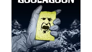 Goolagoon - Life of Crime [2016]