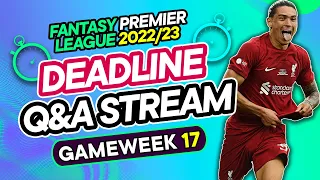 FPL GW17 LIVE DEADLINE STREAM | FPL Returns! Boxing Day Football | Fantasy Premier League 2022/23