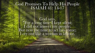 God Promises To Help His People | ISAIAH 42:14-17.