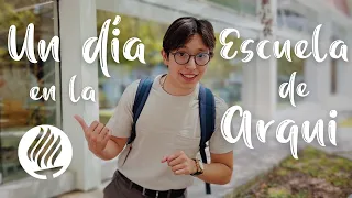 ¿Cómo es la ESCUELA de ARQUITECTURA del Tec de Monterrey?