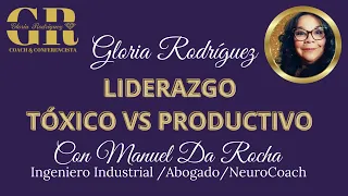 LIDERAZGO TOXICO VS PRODUCTIVO