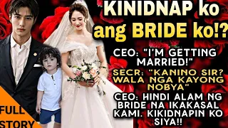 GROOM NA DINUKOT ANG MAGIGING BRIDE PARA PAKASALAN SIYA! ITO KASI ANG NAKA-ONE NIGHT STAND NIYA DATI