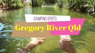 Camping Spots - Gregory River Qld