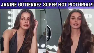 JANINE GUTIERREZ SUPER HOT PICTORIAL!!!