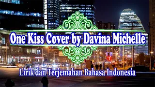One Kiss - Calvin Harris, Dua Lipa Cover by Davina Michelle (Lirik dan Terjemahan Bahasa Indonesia)
