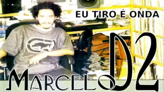 Marcelo D2 part. Shabbaz - Eu Tiro É Onda