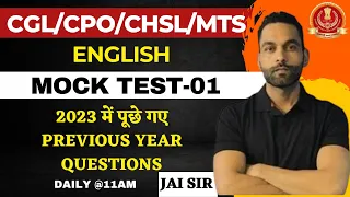 Mock test - 01 | FOR SSC CGL , CPO, CHSL and MTS  | by Jai Sir