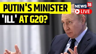 Russian News Live | Russian Foreign Minister Lavrov Falls Ill In G20 Summit | English News Live