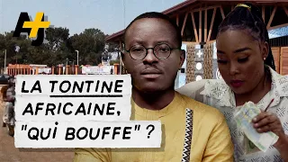 TONTINE AFRICAINE, QUI “BOUFFE” ?