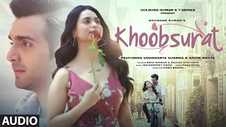 Khoobsurat (Audio) Neha Kakkar, Raghav | Soundarya S, Adhik | Rohanpreet Singh | Rana S | Bhushan K