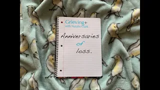 Anniversaries of Loss