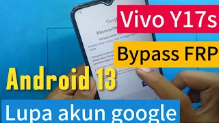 Bypass FRP VIVO Y17s TERBARU | Lupa akun google Vivo y17s tanpa komputer |FRP Vivo y17s android 13