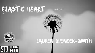 ELASTIC HEART - COVER BY LAUREN SPENCER-SMITH