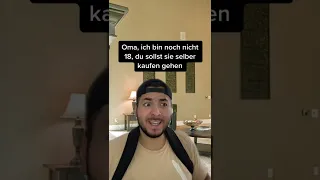 Wenn du noch nicht 18 bist 😂