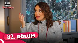 Zuhal Topal'la Yemekteyiz 82. Bölüm | 04 Ocak 2022