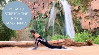 ✨Yoga to Stretch the Hips & Hamstrings✨