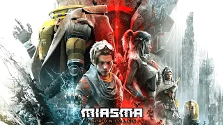 Что такое миазма в Miasma Chronicles #1