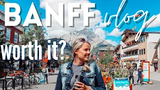 BANFF WORTH THE HYPE?| Summer Canada Travels //Town of Banff Alberta—BANFF NATIONAL PARK travel vlog