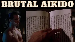 The BRUTAL Side Of AIKIDO/Steven Seagal