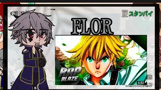 [ DEZ MANDAMENTOS ] React Rap do Meliodas pecado da irá [ FLOR ] @BLAZE