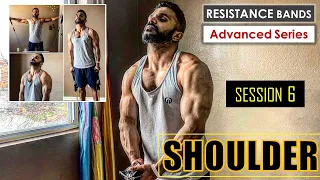 Ultimate Shoulder Workout With Resistance Band | Advanced Series | Session 6