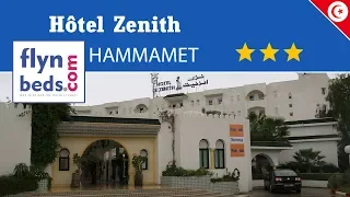 Hôtel Zenith / Hammamet - Tunisie / Flynbeds.com