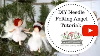 Needle Felted Waldorf Inspired Angel Ornament: A Beginning DYI Needle Felting Kit available!!