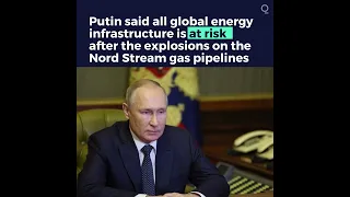 Putin Says Global Energy Infrastructure at Risk After Nord Stream Hit