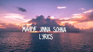 Mahiye jinna sohna lyrics ।। Darshan Raval ।।
