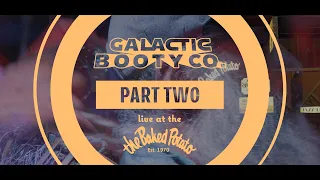 Part 2: A 17-minute musical Conversation | Galactic Booty Co. live at the Baked Potato