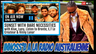 INNOSS'B Il a été interviewé par une RADIO australienne FBi dans une émission The Bare Necessities