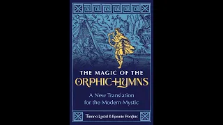 The Magic of the Orphic Hymns