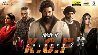 KGF Chapter 2 Full Movie In Hindi | YASH, Sanjay Dutt, Srinidhi Shetty, Raveena | HD Facts & Review