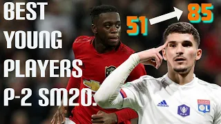 BEST YOUNG PLAYERS P-2 SM2020, WONDERKIDS, HIDDEN GEMS, HIGH POTENTIAL SM20.