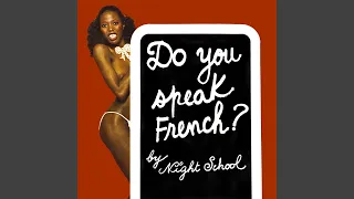 Do You Speak French ? (Original 12" Version)