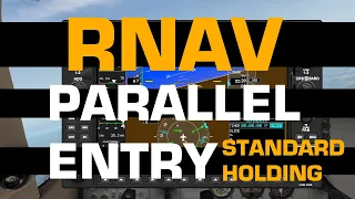 RNAV: Parallel Entry into Standard Holding | X-Plane 11