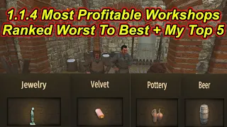 Bannerlord's 1.1.4 Most Profitable Workshops Worst To Best + My Top 5 | Flesson19