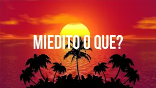 Ovy On The Drums ft KAROL G & Danny Ocean - Miedito O Que?(Letra - Lyrics)