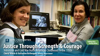 Justice Through strength & Courage: Television and Cold War North American Childhoods in the 1950s