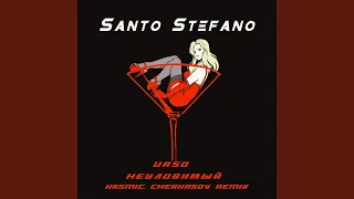 Santo Stefano (kxsmic, Cherkasov Remix)