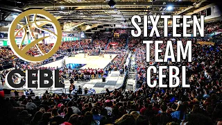 Sixteen Team CEBL Expansion Concept | Charlie ND