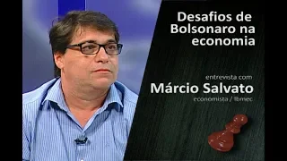 Márcio Salvato: desafios do governo Bolsonaro na economia (6/12/18)