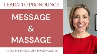 How to Pronounce MESSAGE & MASSAGE - American English Pronunciation Lesson