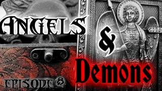 Angels and Demons, Episode 8