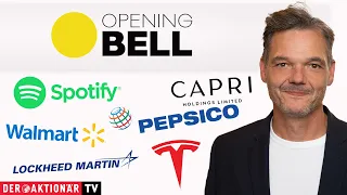 Opening Bell: Lockheed Martin, Tesla, Apple, Capri Holdings, Spotify, Walmart, Affirm, PepsiCo