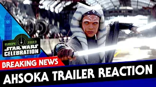 Ahsoka TRAILER REACTION - Star Wars Celebration Europe 2023