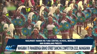 Nangabak iti Panagbenga grand street dancing competition 2023, nainaganan