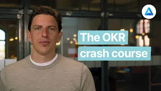 Objectives and Key Results explained (New OKR Crash Course)