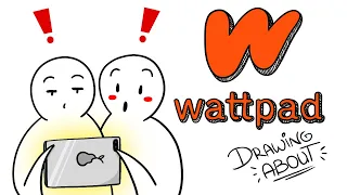 WATTPAD | Draw My Life